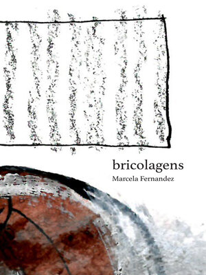 cover image of Bricolagens